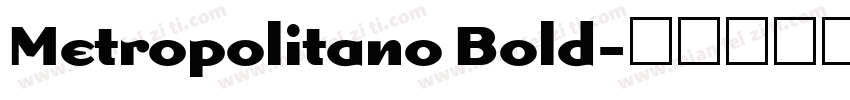 Metropolitano Bold字体转换